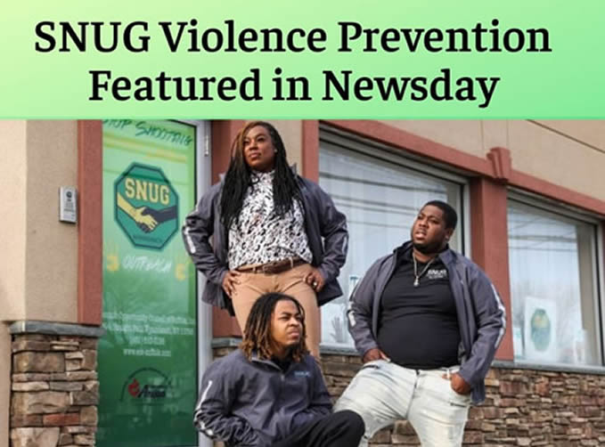 SNUG Violence Prevention Suffolk County Long Island NY